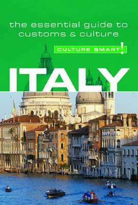 Italy - Culture Smart!