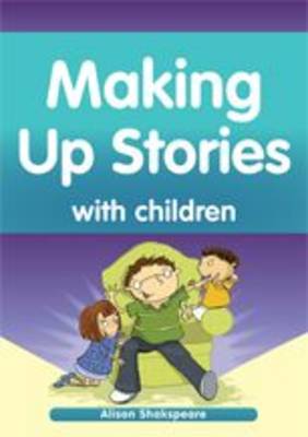 Making Up Stories with Children