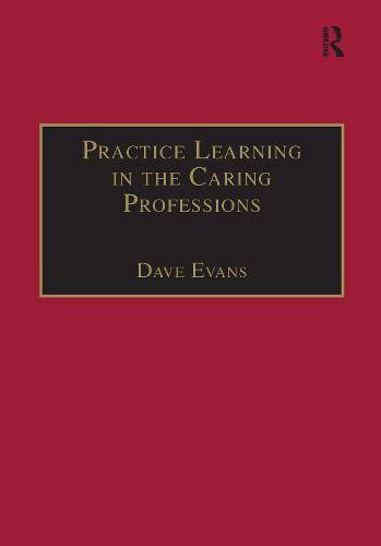 Practice Learning in the Caring Professions