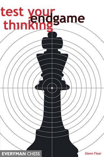 Test Your Endgame Thinking