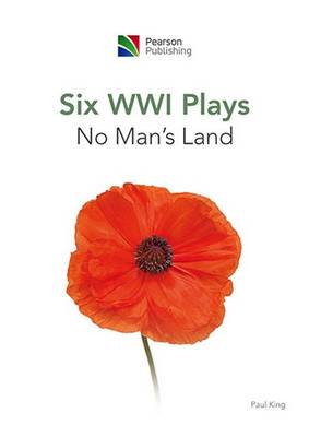 Six World War I Plays: No Man's Land