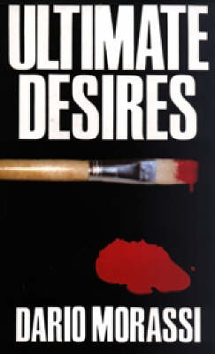 Ultimate Desires