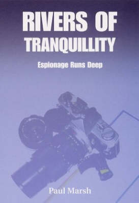 Rivers of Tranquillity