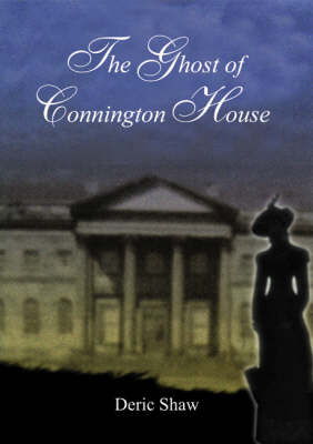 The Ghost of Connington House