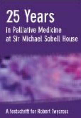 25 Years in Palliative Medicine
