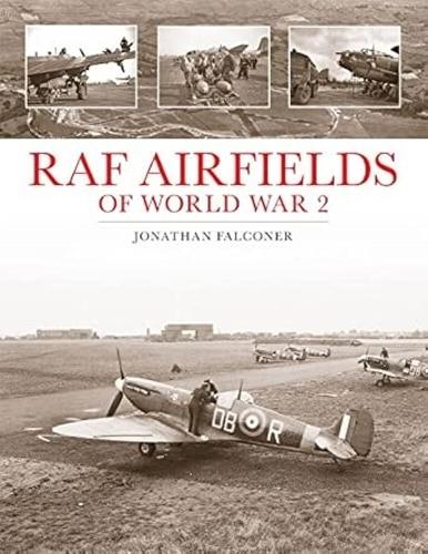 RAF Airfields of World War 2