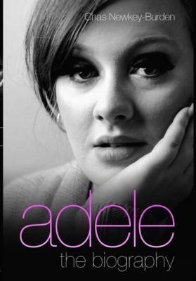 Adele - The Biography