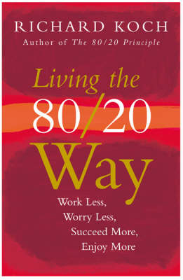Living the 80/20 Way