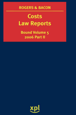 Costs Law Reports 2006