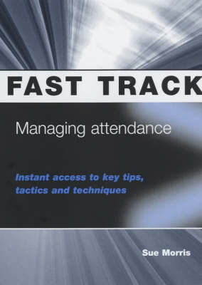 Managing Attendance