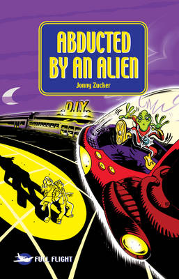 Abducted by an Alien