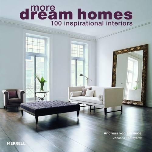 More Dream Homes