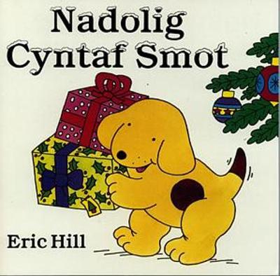 Cyfres Smot: Nadolig Cyntaf Smot