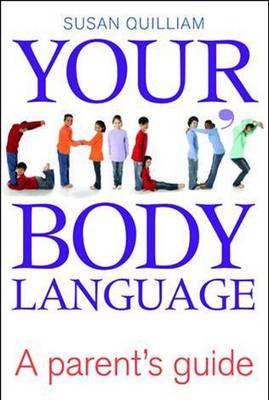 Your Body Language a Parents Guide