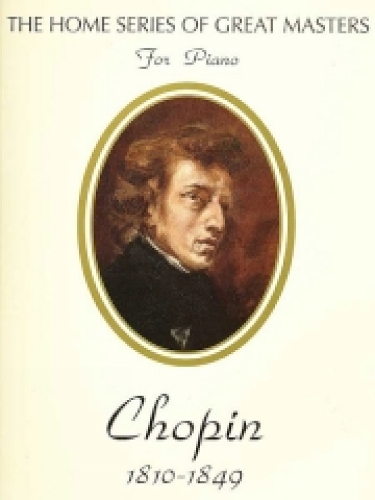 Chopin (Home Series of Great Masters)