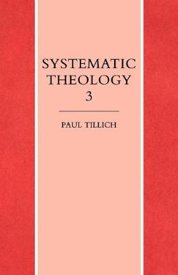 Systematic Theology Volume 3