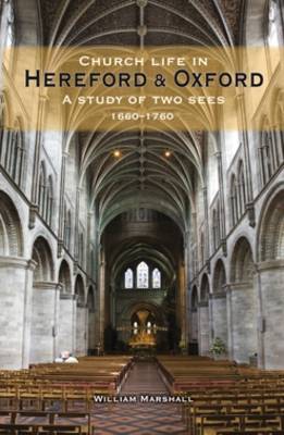 Church Life in Hereford and Oxford