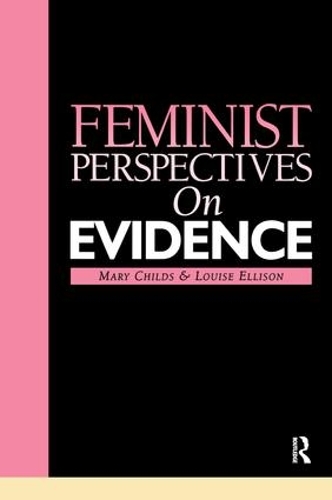 Feminist Perspectives on Evidence