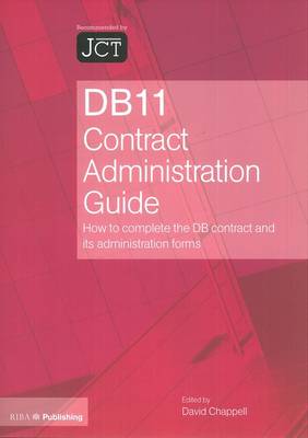 DB11 Contract Administration Guide: How to Complete the DB Contract and its Administration Forms