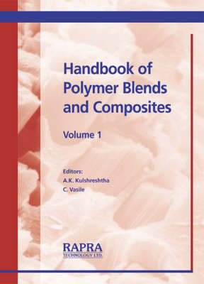 Handbook of Polymer Blends and Composites