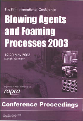Blowing Agents and Foaming Processes