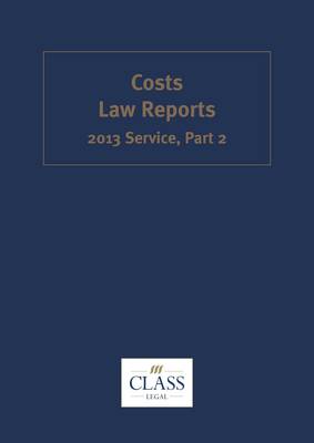 Costs Law Reports 2013 Service