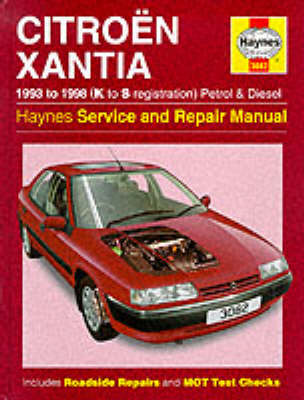 "Citroen Xantia Service and Repair Manual"