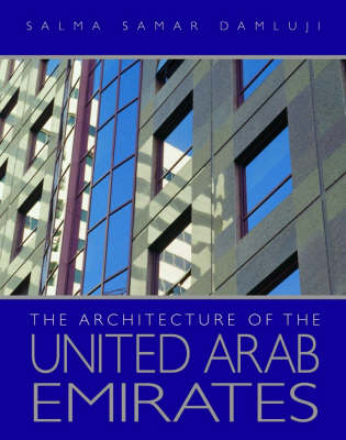 The Architecture of the United Arab Emirates