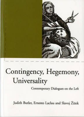 Contingency, Hegemony, Universality