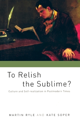 To Relish the Sublime?