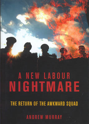 A New Labour Nightmare