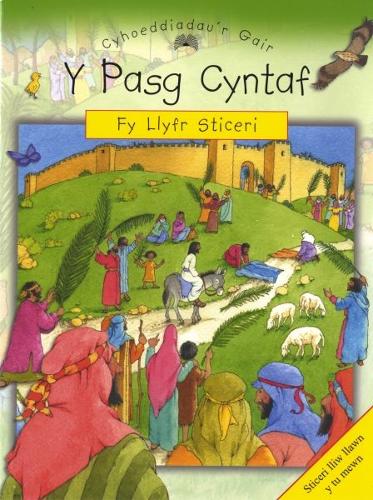 Storïau a Sticeri'r Beibl: Y Pasg Cyntaf