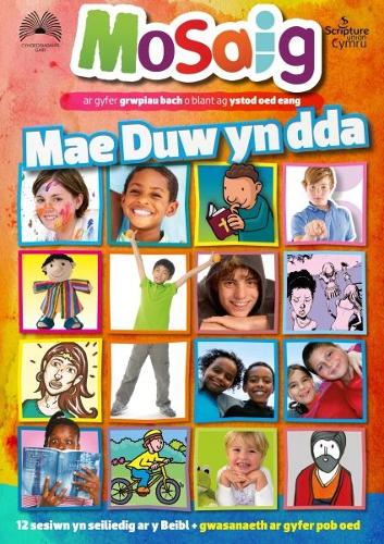 Mosaig - Mae Duw yn Dda