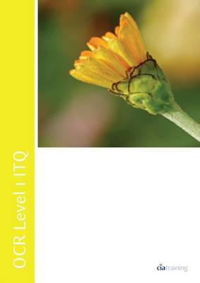 OCR Level 1 ITQ - Unit 69 - Spreadsheet Software Using Microsoft Excel 2010