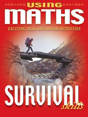 Using Maths Survival Skills