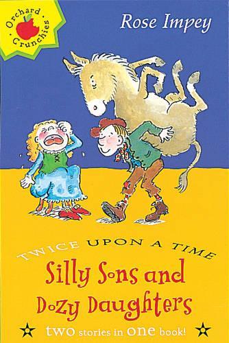 Silly Sons and Dozy Daughters