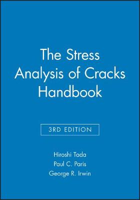 The Stress Analysis of Cracks Handbook