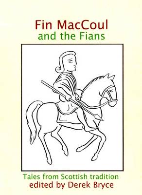 Fin Maccoul and the Fians