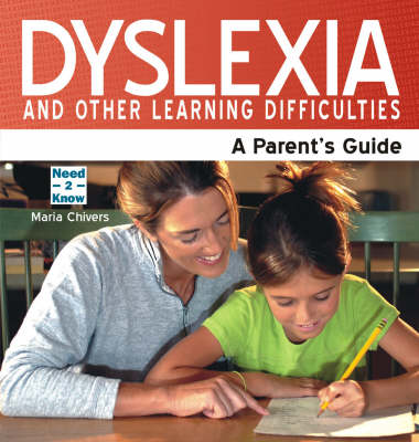 Dyslexia and Other Learning Difficulties