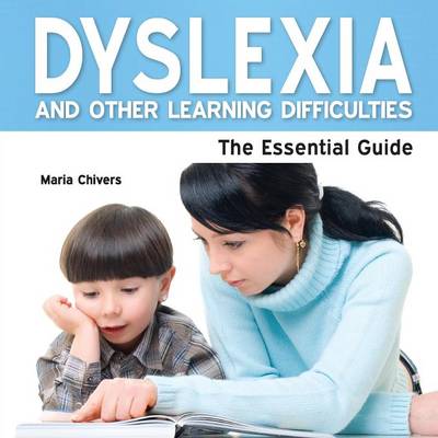 Dyslexia and Other Learning Diffficulties