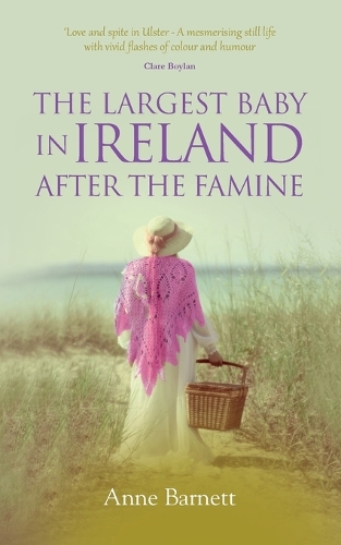 The Largest Baby in Ireland After the Famine
