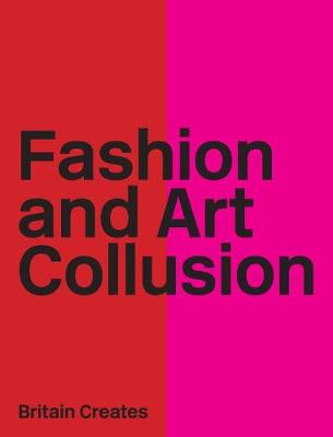 Fashion and Art Collusion