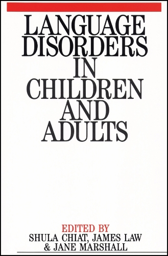 Language Disorders in Children and Adults