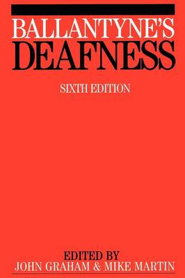 Ballantyne's Deafness