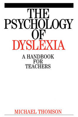 The Psychology of Dyslexia