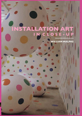 Installation Art in Close-Up