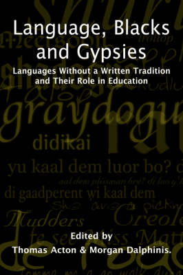 Language, Blacks & Gypsies