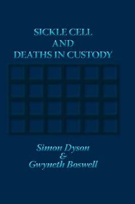 Sickle Cell and Deaths in Custody