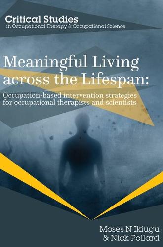 Meaningful Living across the Lifespan