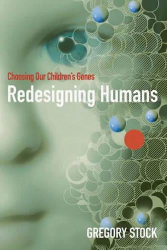 Redesigning Humans